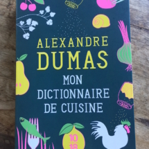 Dico de Cuisine ALexandre Dumas